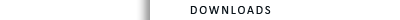 DOWNLOADS